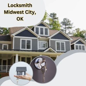 Residential locksmith Midwest City Ok