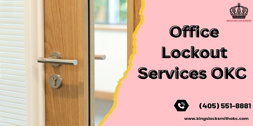Office Lockout Services OKC 